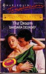 The Dream : Crosslyn Rise (Harlequin Temptation #317)