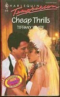 Stock image for Cheap Thrills (Harlequin Temptation Ser., No. 318) for sale by Lighthouse Books and Gifts