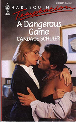 Dangerous Game (9780373254750) by Candace Schuler