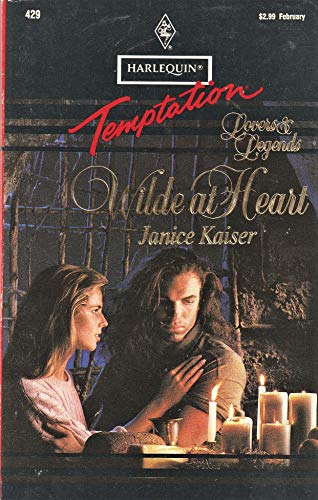 Wilde At Heart (9780373255290) by Janice Kaiser