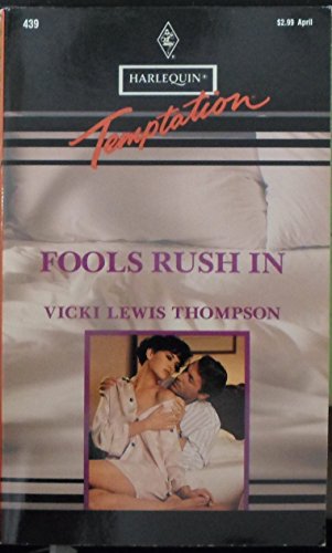 Fools Rush In (Harlequin Temptation #439)