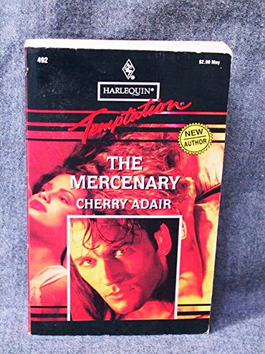 9780373255924: The Mercenary