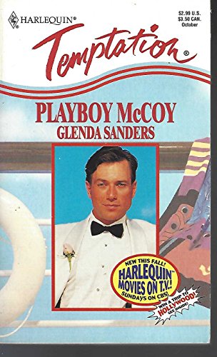 Playboy Mccoy (9780373256105) by Glenda Sanders