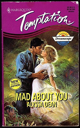 Mad About You (A Harlequin Dreamscape Romance) (Harlequin Temptation #524)