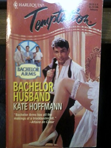 Imagen de archivo de Bachelor Husband (Bachelor Arms) a la venta por SecondSale