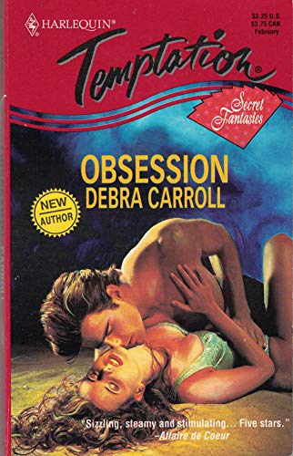 Obsession (Secret Fantasies) (9780373256266) by Carroll