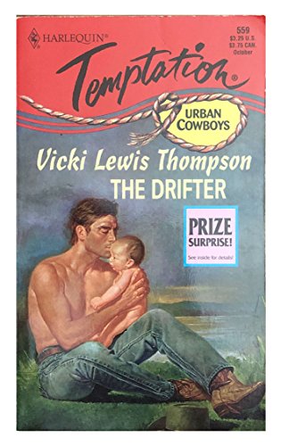 9780373256594: The Drifter (Harlequin Temptation)