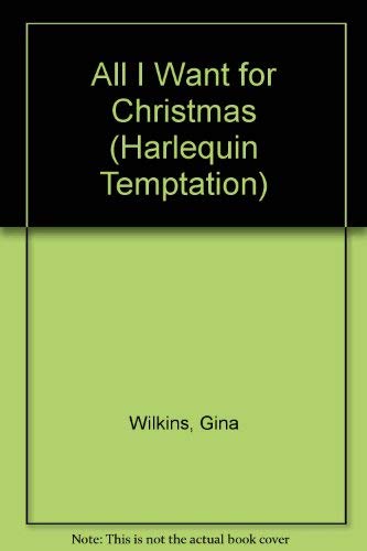 9780373256679: All I Want for Christmas (Harlequin Temptation)