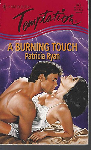 Imagen de archivo de Harlequin Temptation #571: A Burning Touch a la venta por ThriftBooks-Dallas