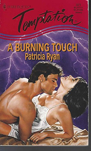 Stock image for Harlequin Temptation #571: A Burning Touch for sale by ThriftBooks-Dallas