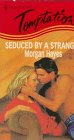 Beispielbild fr Seduced By A Stranger zum Verkauf von Robinson Street Books, IOBA