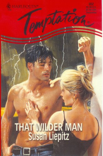 Stock image for That Wilder Man for sale by Vada's Book Store