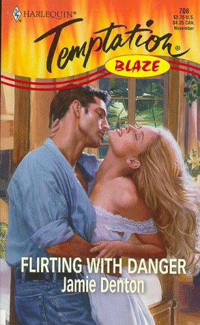 Imagen de archivo de Flirting With Danger (Blaze) a la venta por SecondSale