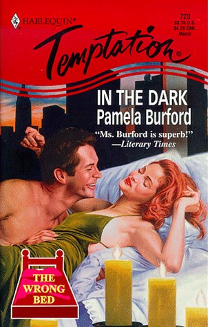 Stock image for In The Dark (The Wrong Bed) for sale by SecondSale