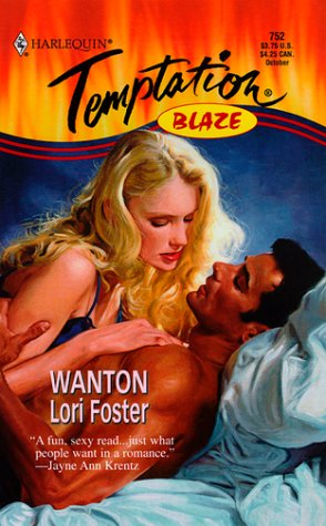 Wanton : Blaze (Harlequin Temptation #752)