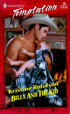 Billy and the Kid (9780373258659) by Kristine Rolofson