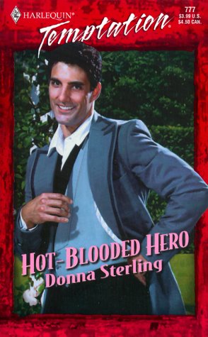 Beispielbild fr Hot-Blooded Hero : Sweet Talkin' Guys zum Verkauf von Better World Books