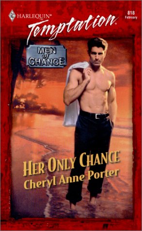 9780373259182: Her Only Chance (Temptation 818)