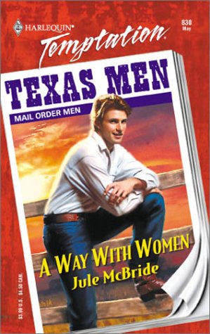 Way With Women (Mail Order Men) (9780373259304) by Jule Mcbride