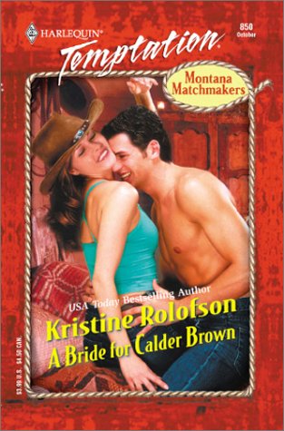 Imagen de archivo de A Bride for Calder Brown a la venta por Better World Books