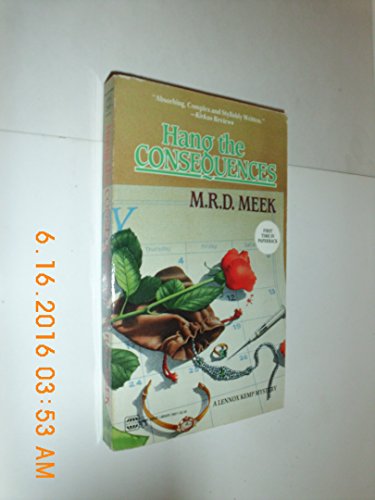 Stock image for HANG THE CONSQUENCES for sale by Columbia Books, ABAA/ILAB, MWABA