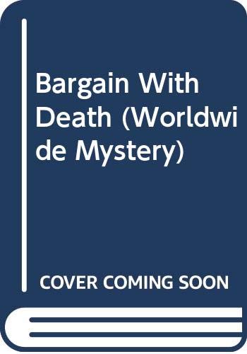 9780373260188: Bargain With Death (Worldwide Mystery)