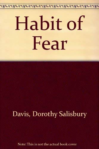 Stock image for The Habit Of Fear for sale by BookHolders