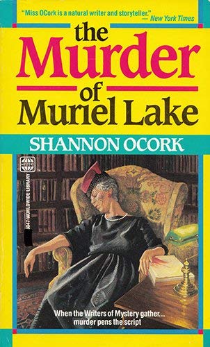 Beispielbild fr Murder of Muriel Lake, The zum Verkauf von Camp Popoki LLC dba Cozy Book Cellar