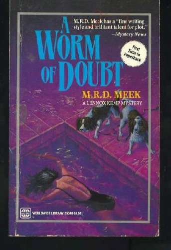 Imagen de archivo de A Worm of Doubt : A Lennox Kemp Mystery a la venta por Better World Books: West