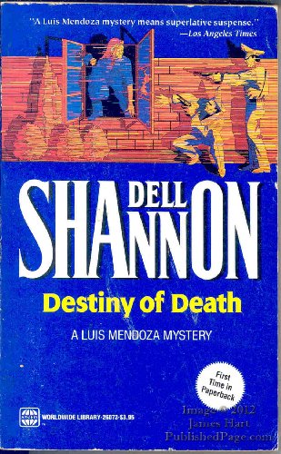 Beispielbild fr Destiny of Death: A Luis Mendoza Mystery zum Verkauf von Wonder Book