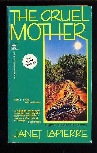 Beispielbild fr Cruel Mother: A Meg Halloran Mystery zum Verkauf von Wonder Book