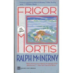 Frigor Mortis (9780373260805) by Ralph McInerny