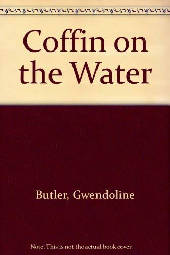 Beispielbild fr Coffin on the Water zum Verkauf von Better World Books