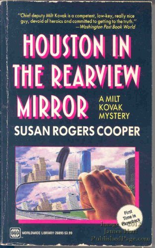 Imagen de archivo de Houston in the Rearview Mirror a la venta por Better World Books: West