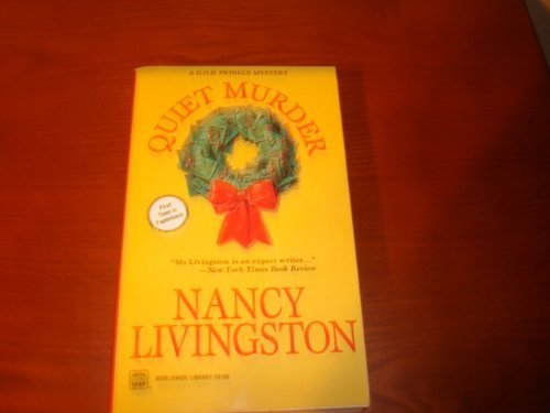 Quiet Murder (9780373261864) by Nancy Livingston