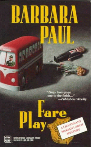 Fare Play (Marian Larch Series) (9780373262090) by Barbara Paul