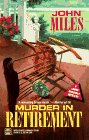 Imagen de archivo de Murder in Retirement a la venta por Better World Books
