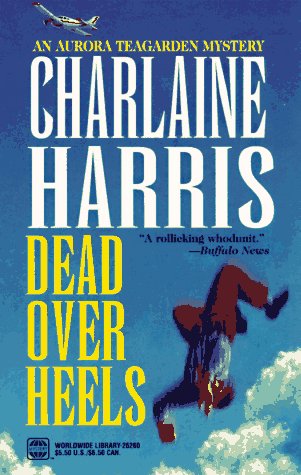 9780373262601: Dead Over Heels (Aurora Teagarden Mysteries, Book 5)