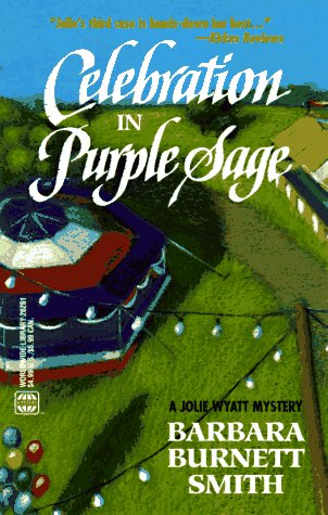 Beispielbild fr Celebration in Purple Sage : A Jolie Wyatt Mystery zum Verkauf von Better World Books