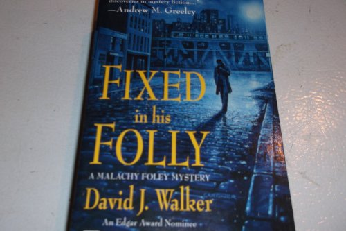 Stock image for Fixed In His Folly for sale by Half Price Books Inc.