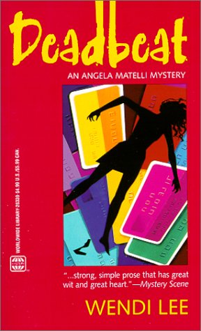 9780373263394: Deadbeat (An Angela Matelli Mystery)