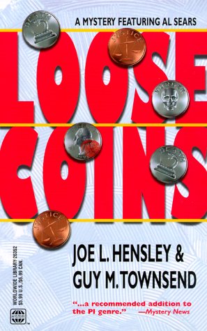 Beispielbild fr Loose Coins (A Mystery Featuring Al Sears) zum Verkauf von Half Price Books Inc.