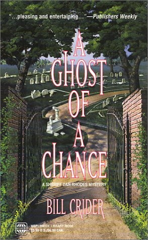 Beispielbild fr A Ghost of a Chance zum Verkauf von Better World Books