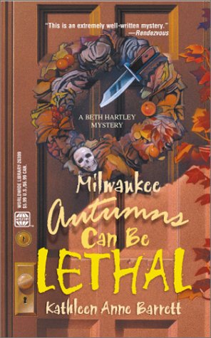 Stock image for Milwaukee Autumns Can Be Lethal for sale by ThriftBooks-Atlanta