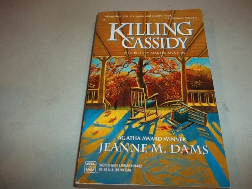 Beispielbild für Killing Cassidy (Dorothy Martin Mysteries, No. 6) zum Verkauf von BooksRun