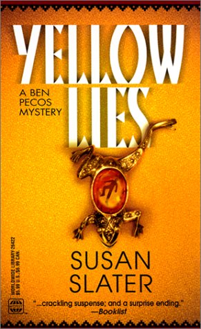 Beispielbild fr Yellow Lies (Ben Pecos Mysteries) zum Verkauf von Half Price Books Inc.