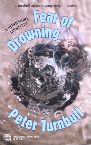 Beispielbild fr Fear of Drowning: A Yorkshire Mystery zum Verkauf von Half Price Books Inc.