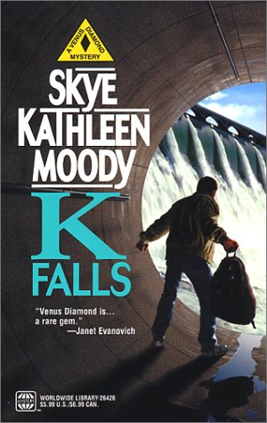 K Falls (9780373264261) by Moody, Skye Kathleen