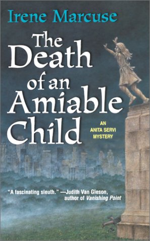 Beispielbild fr The Death of an Amiable Child zum Verkauf von Better World Books