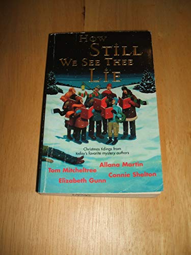 Stock image for How Still We See Them Lie for sale by Better World Books